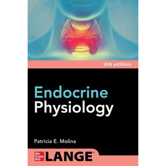 Pre-Owned Endocrine Physiology, Sixth Edition, (Paperback)