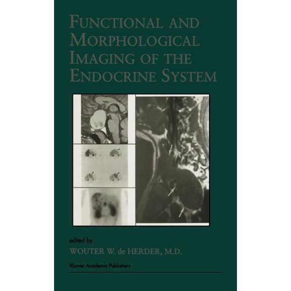 Endocrine Updates Functional and Morphological Imaging of the Endocrine System, Book 7, (Hardcover)