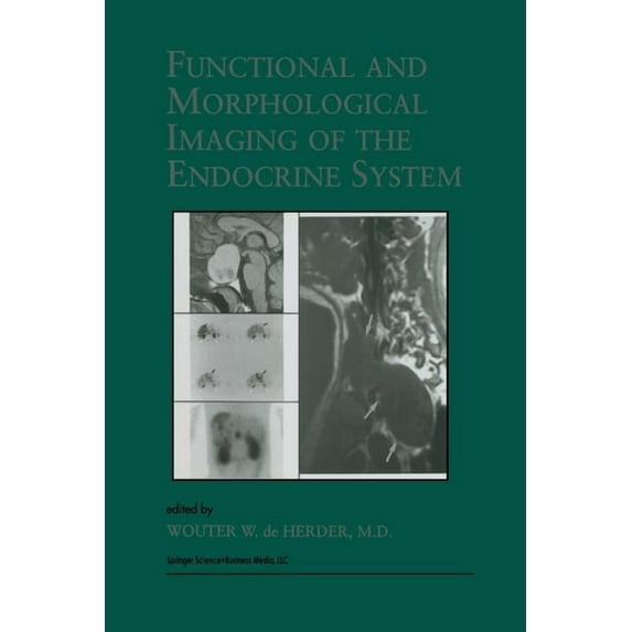 Endocrine Updates Functional and Morphological Imaging of the Endocrine System, Book 7, (Paperback)