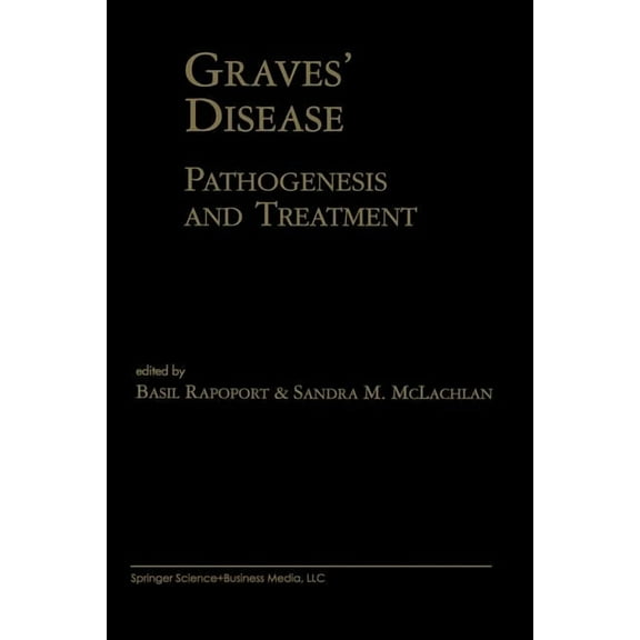 Endocrine Updates Graves' Disease: Pathogenesis and Treatment, Book 6, (Paperback)