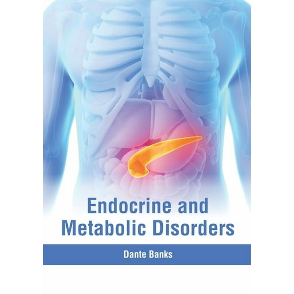 Endocrine and Metabolic Disorders, (Hardcover)