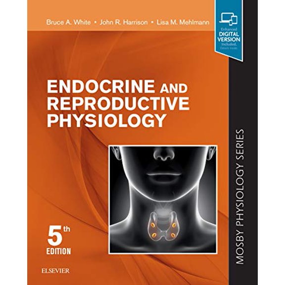 Pre-Owned Endocrine and Reproductive Physiology: Mosby Physiology Series (Paperback) 0323595731 9780323595735