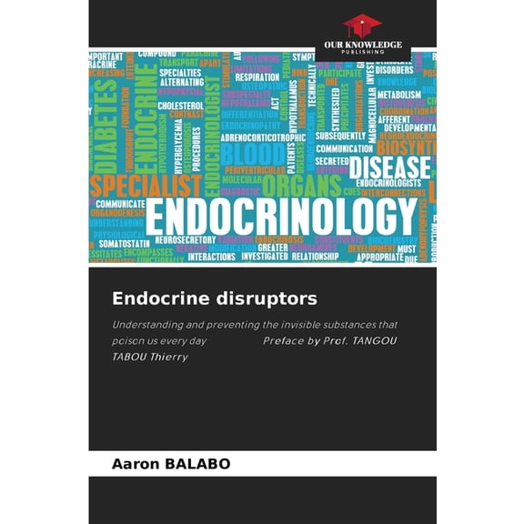 Endocrine disruptors, (Paperback)