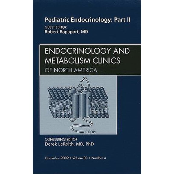 Pre-Owned Pediatric Endocrinology: Part II, An Issue of Endocrinology and Metabolism Clinics (Volume 38-4) (The Clinics: Internal Medicine, Volume 38-4) (Hardcover) 1437712142 9781437712148