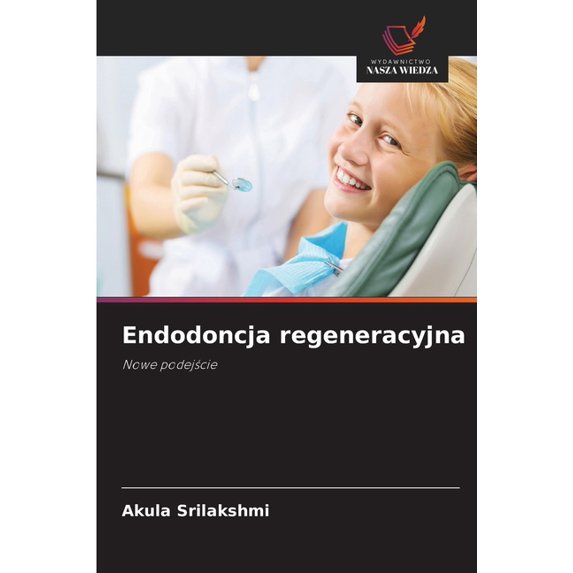 Endodoncja regeneracyjna, (Paperback)