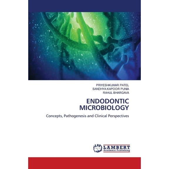Endodontic Microbiology, (Paperback)