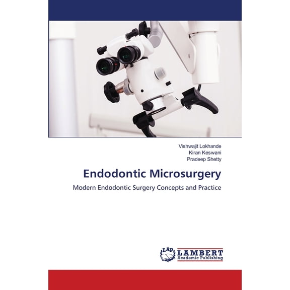 Endodontic Microsurgery, (Paperback)