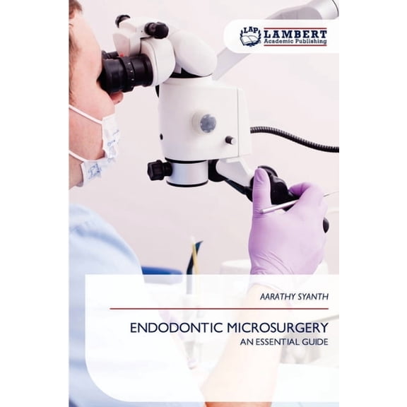 Endodontic Microsurgery, (Paperback)