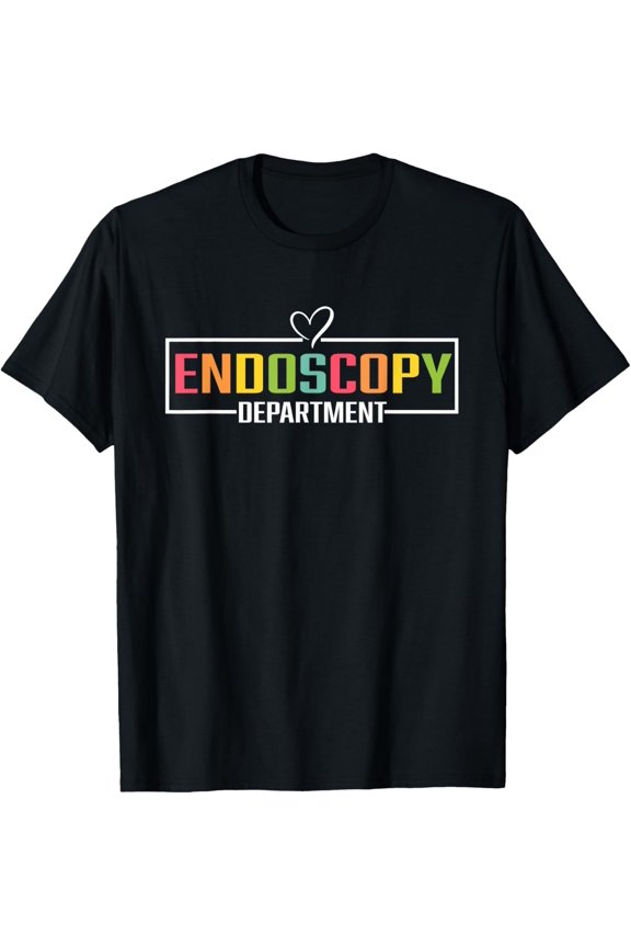 Endoscopy Department Tee Medical Stuff For Nurses Doctors T Shirt
