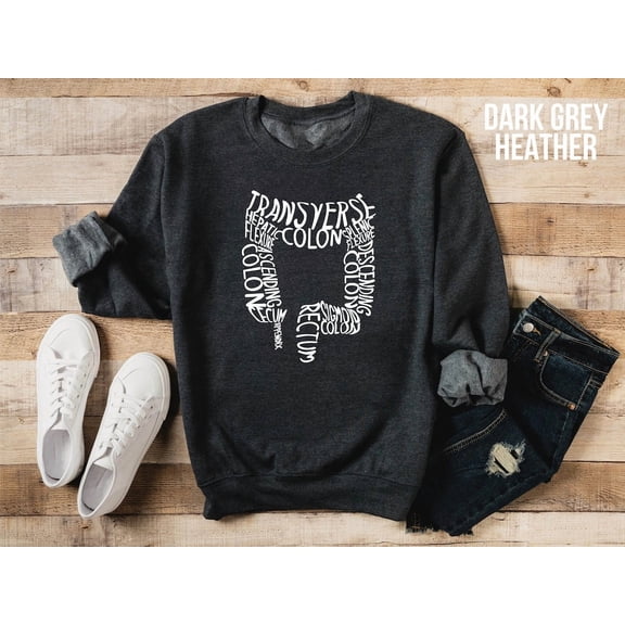 Endoscopy Nurse Sweatshirt: Colon Anatomy, Nursing Student All Size S-5Xl