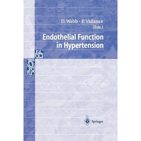 Endothelial Function in Hypertension, (Paperback)