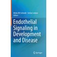 thumbnail image 1 of Endothelial Signaling in Development and Disease, (Hardcover), 1 of 1