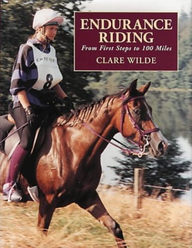 Pre-Owned Endurance Riding : From First Steps to 100 Miles Paperback ...