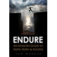 thumbnail image 1 of Endure Endure: An Athlete's Guide to Faith, Hope, & Success, Book 1, (Paperback), 1 of 1