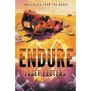 Endure Hope Rises from the Ashes, Paperback