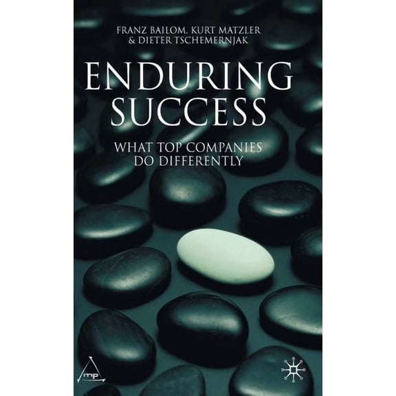 Enduring Success: What Top Companies Do Differently, (Hardcover)