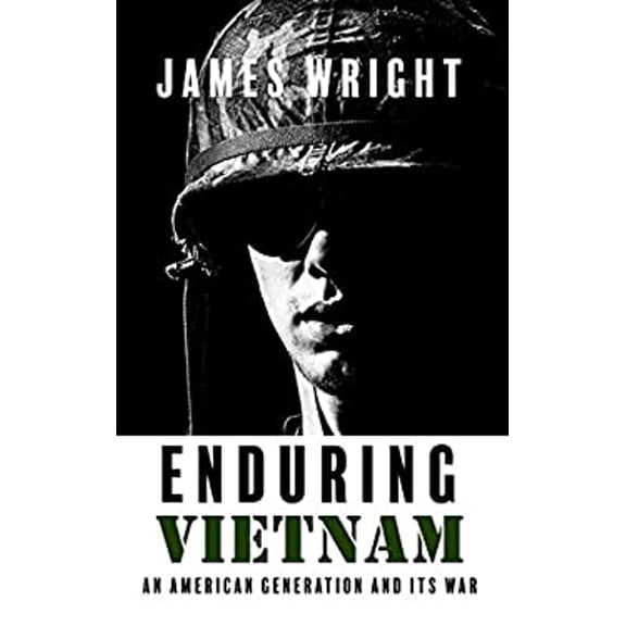 Pre-Owned Enduring Vietnam: An American Generation and Its War (Hardcover) 1432840401 9781432840402