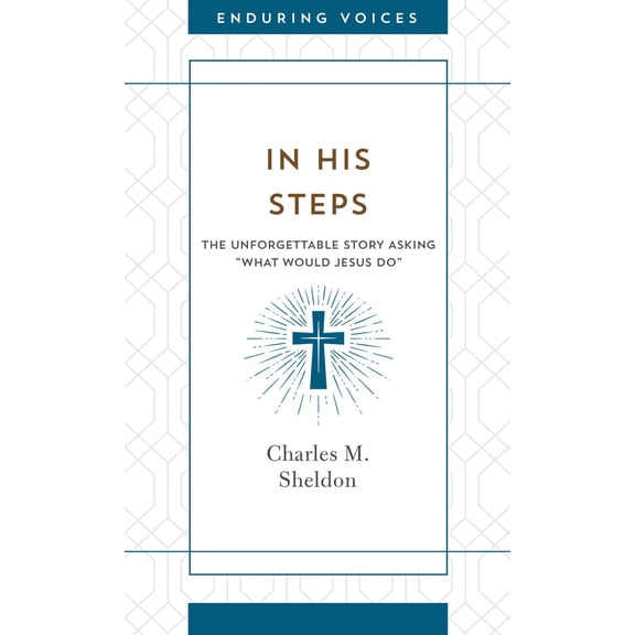 Pre-Owned Enduring Voices: In His Steps (Paperback)
