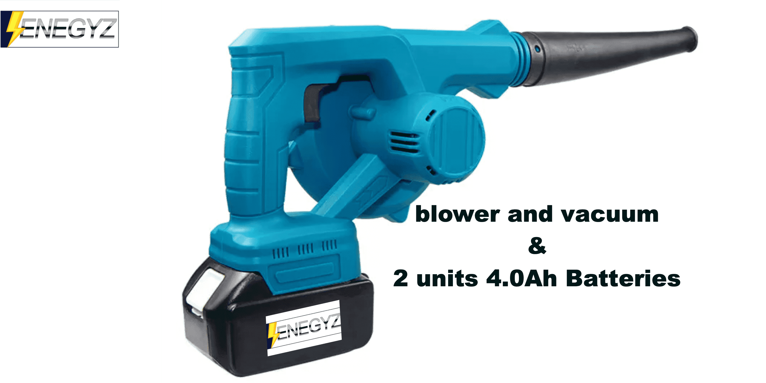 Enegyz Cordless Blower and Vacuum 21V Leaf Blower,Sweeper & Vacuum for Clearing Dust, Leaf & Snow, Car Vacuum, Garden Cleaning, With two units 4.0Ah Rechargeable Battery & U.S. Charger