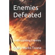 Enemies Defeated Understanding Enemies, Paperback