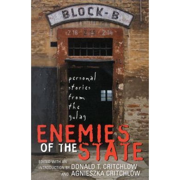 Pre-Owned Enemies of the State: Personal Stories from the Gulag (Hardcover) 1566634563 9781566634564