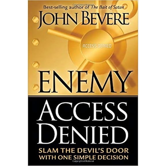 Enemy Access Denied: Slam the Devil's Door with One Simple Decision (Paperback)