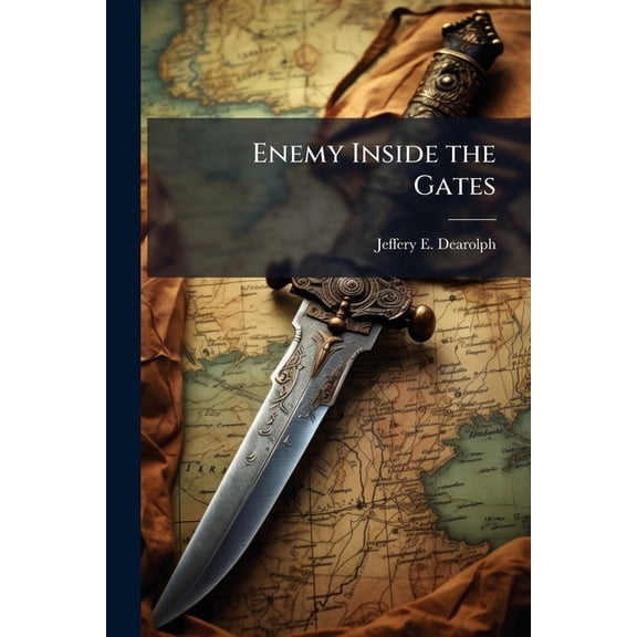 Enemy Inside the Gates, (Paperback)