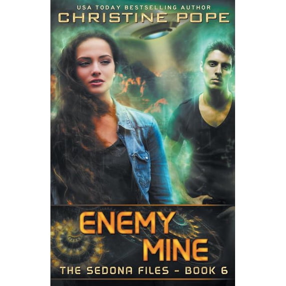 The Sedona Files: Enemy Mine (Paperback)