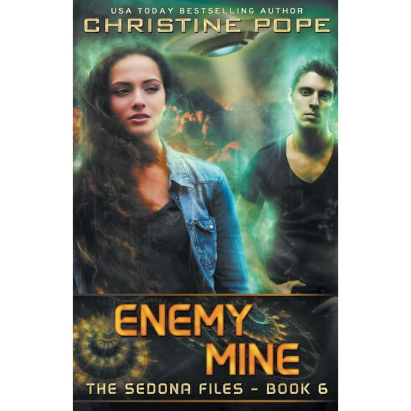 The Sedona Files: Enemy Mine (Paperback)
