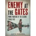 thumbnail image 1 of Enemy at the Gates: Panic Fighters of the Second World War (Hardcover), 1 of 1