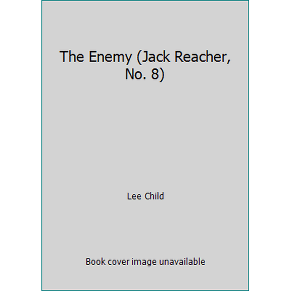 Pre-Owned The Enemy (Jack Reacher, No. 8) (Paperback) 0553815857 9780553815856