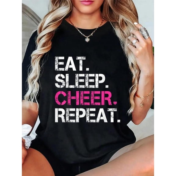 Energetic Cheerleading Graphic Tee, Tops Has Centered "EAT. SLEEP. CHEER. REPEAT." Text Design, Round Neck Regular Fit T - shirts, Size(S - 5XL)