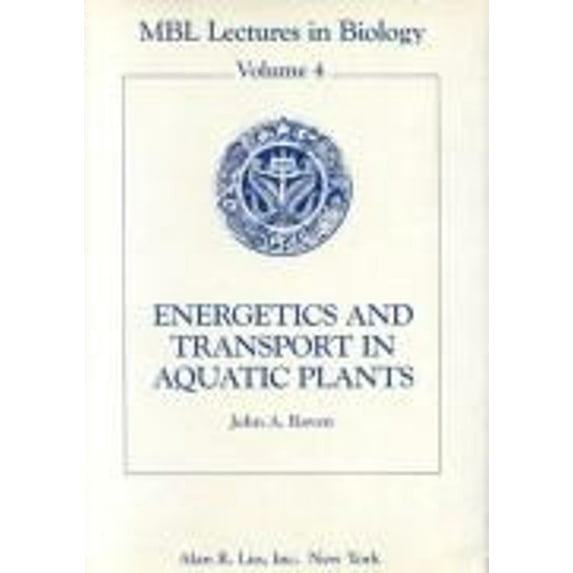 Pre-Owned Energetics and Transport in Aquatic Plants (Hardcover) 9780845122037
