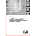 thumbnail image 1 of Energia E Forma Urbana (Paperback), 1 of 1