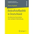 thumbnail image 1 of Energiepolitik Und Klimaschutz. Energy P Biokraftstoffpolitik in Deutschland: Zur Diskursiven Konstruktion Einer Multiplen ProblemlÃ¶sung, (Paperback), 1 of 1