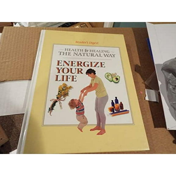 Pre-Owned Energize Your Life (Hardcover) 0762102624 9780762102624