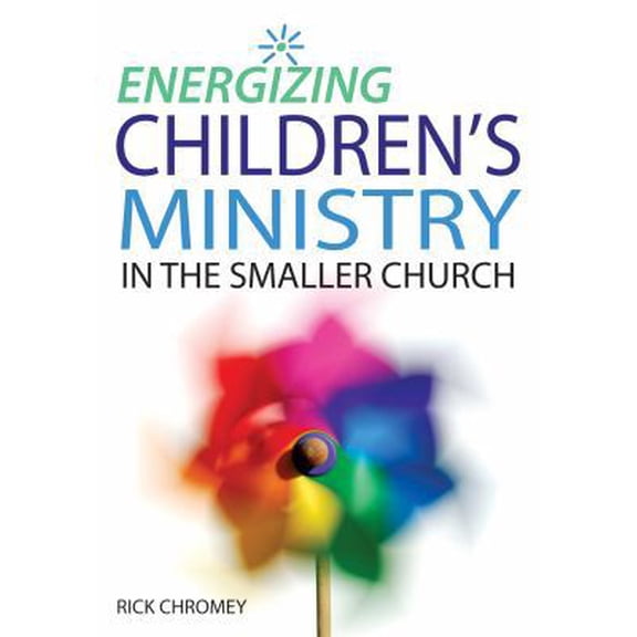 Pre-Owned Energizing Children's Ministry in the Smaller Church (Paperback) 0784721920 9780784721926