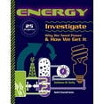 thumbnail image 1 of Pre-Owned Energy: 25 Projects Investigate Why We Need Power & How We Get It (Paperback) 1934670340 9781934670347, 1 of 1