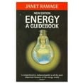 thumbnail image 1 of Pre-Owned Energy: A Guidebook (Paperback) 0192880225 9780192880222, 1 of 1