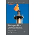 thumbnail image 1 of Energy, Climate and the Environment Feeling the Heat: The Politics of Climate Policy in Rapidly Industrializing Countries, (Paperback), 1 of 1