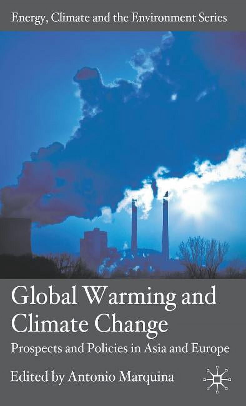 Energy, Climate and the Environment Global Warming and Climate Change ...