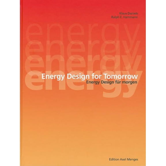 Energy Designs for Tomorrow (Hardcover)