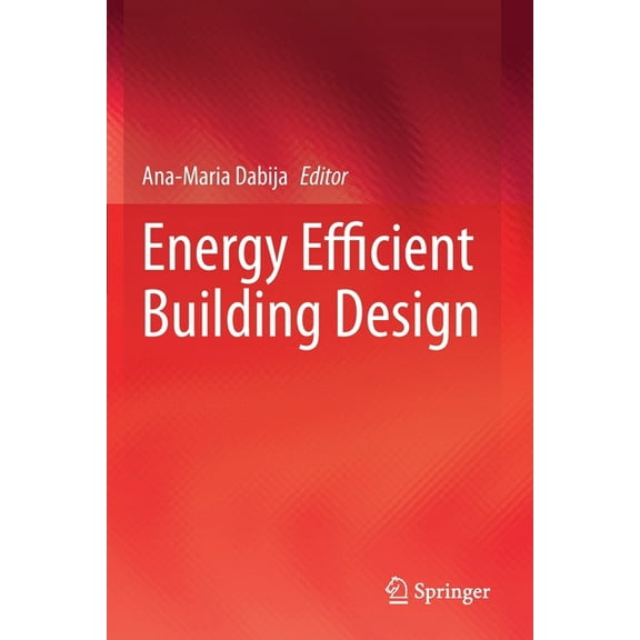 Energy Efficient Building Design, (Paperback)