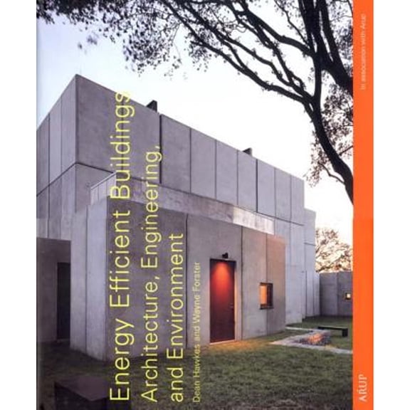 Pre-Owned Energy Efficient Buildings: Architecture, Engineering, and Environment (Hardcover) 0393730921 9780393730920