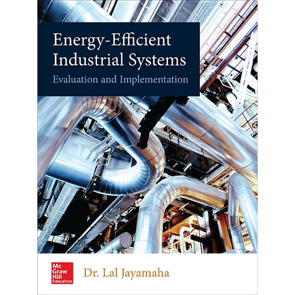Energy-Efficient Industrial Systems: Evaluation and Implementation, (Hardcover)