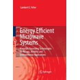 thumbnail image 1 of Energy Efficient Microwave Systems: Materials Processing Technologies for Avionic, Mobility and Environmental Applicatio, (Paperback), 1 of 1