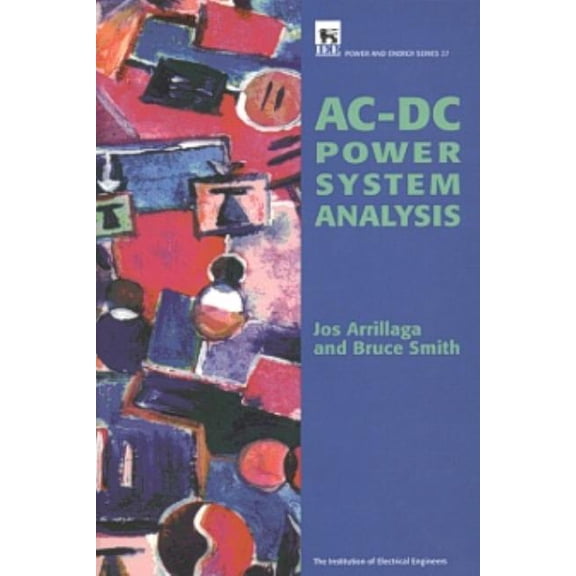 Energy Engineering Ac-DC Power System Analysis, (Hardcover)