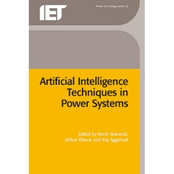 Energy Engineering Artificial Intelligence Techniques in Power Systems, (Hardcover)
