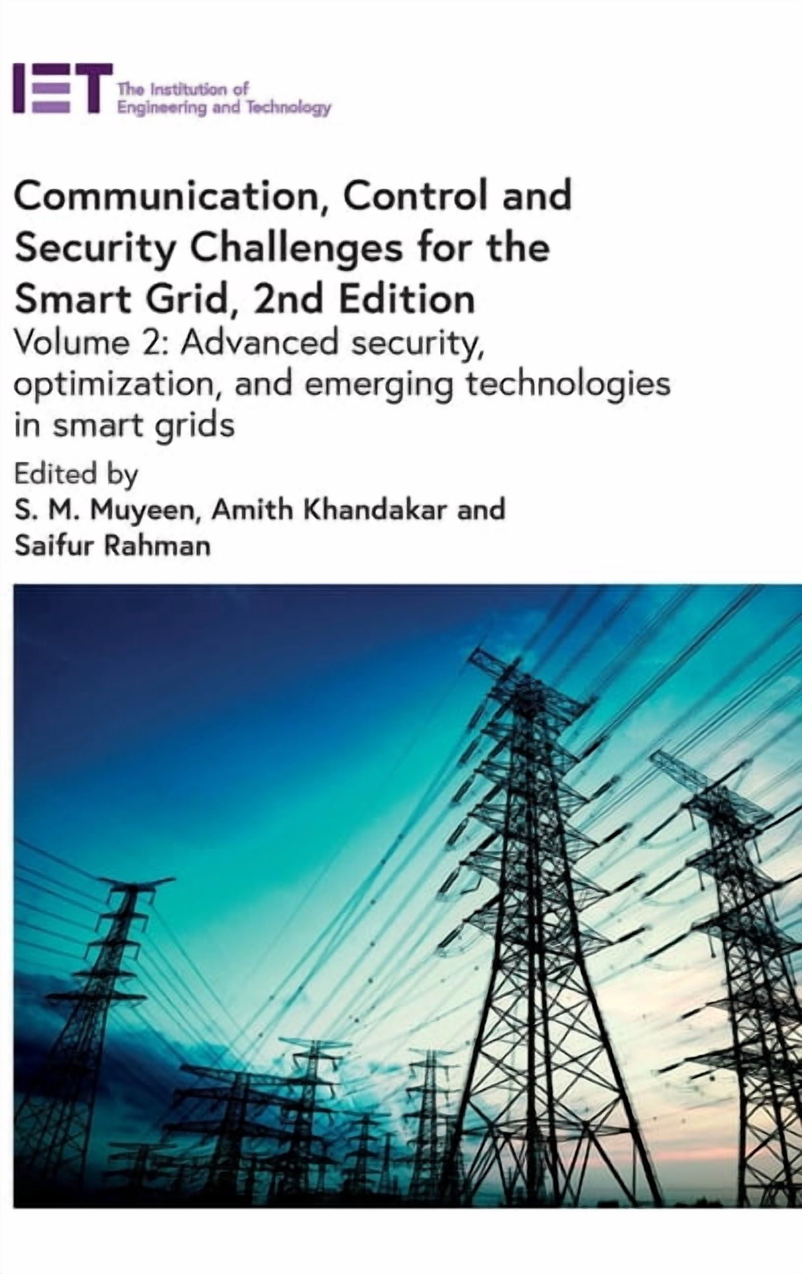 Energy Engineering Communication, Control and Security Challenges for the Smart Grid: Advanced Security, Optimization, and Emerging Technol, (Hardcover)