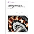 thumbnail image 1 of Energy Engineering Condition Monitoring of Rotating Electrical Machines, (Hardcover), 1 of 1